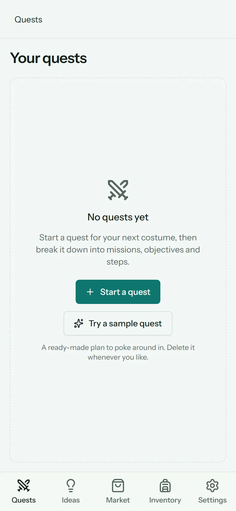 An empty dashboard with the sample quest button